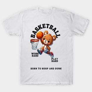 Born To Hoop And Dunk T-Shirt